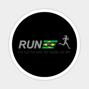 Run For Life Brazil Magnet